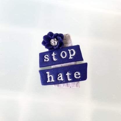 Stop hate pin