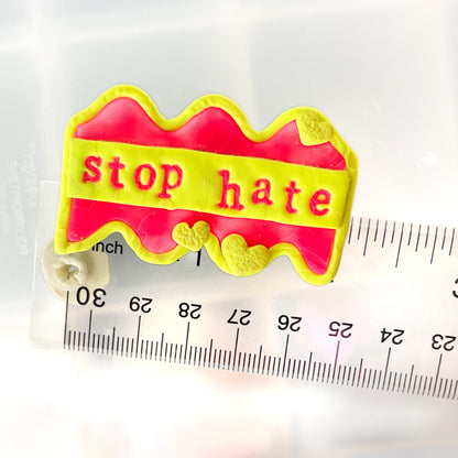 Stop hate pin